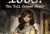 🕰 نقد بازی 1998: The Toll Keeper Story | وزن سنگین انتخاب‌ها