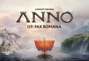 نقد Anno 117: Pax Romana — شهری بی‌نقص که فقط گاهی به لرزش می‌افتد