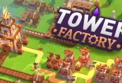 Tower Factory - Review