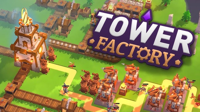 Tower Factory – Review