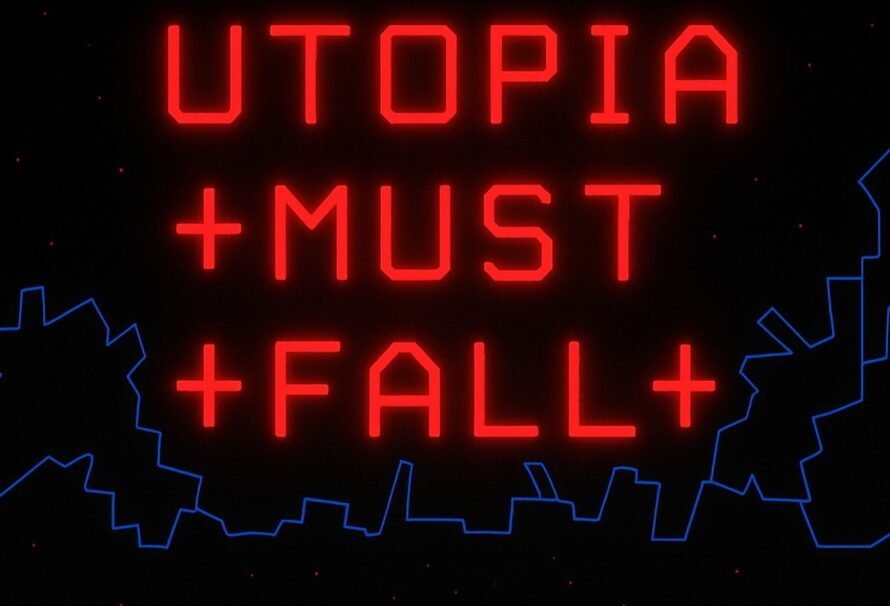 Utopia Must Fall – Steam (PC) Review